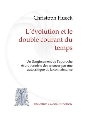 cover image of L'évolution et le double courant du temps